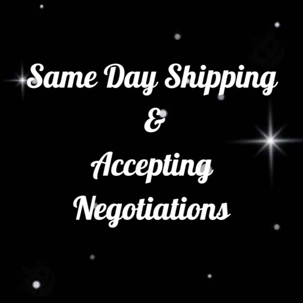 Same Day Shipping and Accepting Negotiations at this time!
